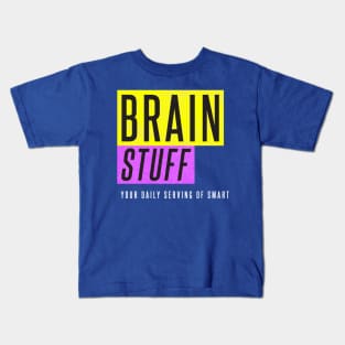 Brain Stuff Kids T-Shirt